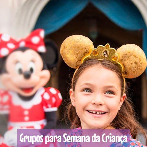 Grupos de Excursões para Disney na Semana da Criança - Orlando, Nova York e Europa